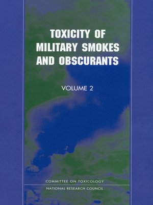 cover image of Toxicity of Military Smokes and Obscurants, Volume 2